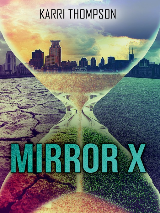Title details for Mirror X by Karri Thompson - Available
